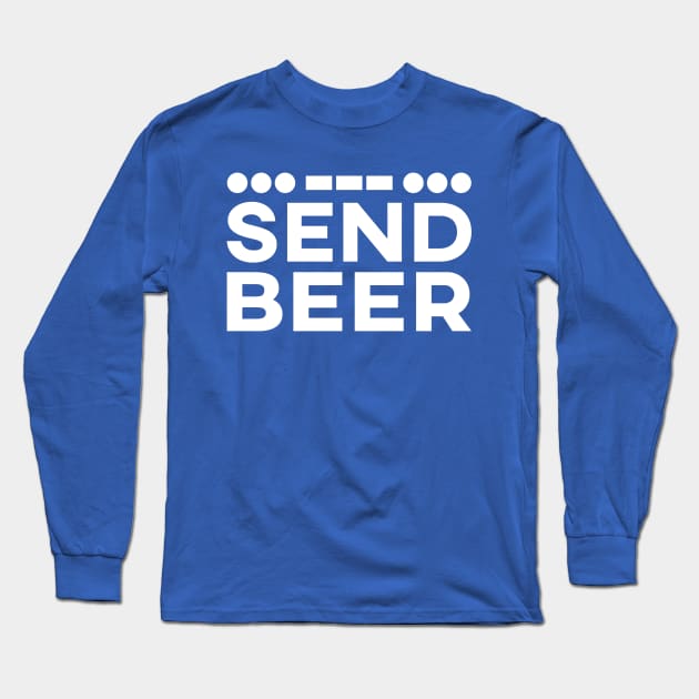 SOS SEND BEER Long Sleeve T-Shirt by MarkBlakeDesigns